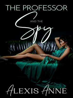 cover image of The Professor and the Spy
